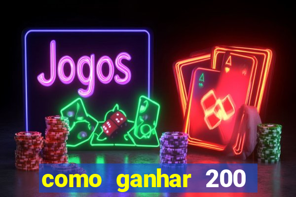 como ganhar 200 reais agora no pix